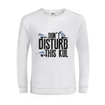 Don't Disturb Men's Graphic Sweatshirt - 4 KuL Styles